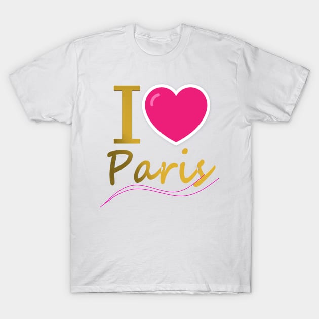 I love Paris T-Shirt by CDUS